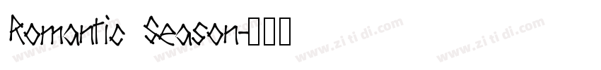 Romantic Season字体转换
